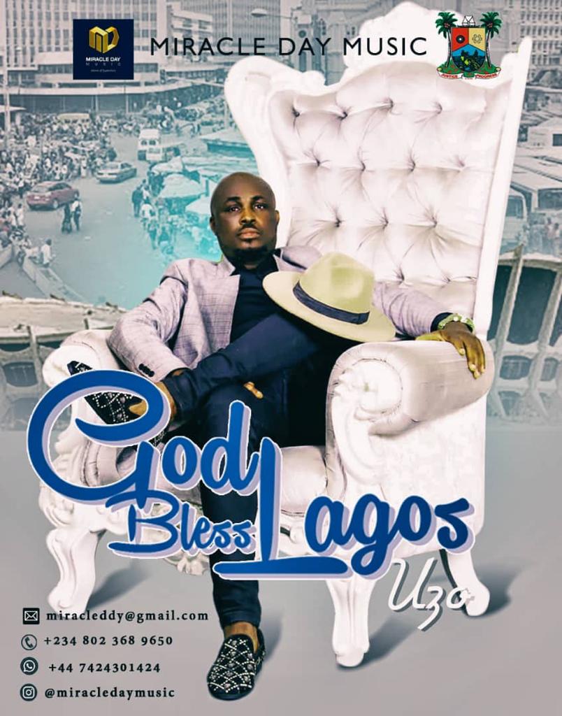 God Bless Lagos – Uzo